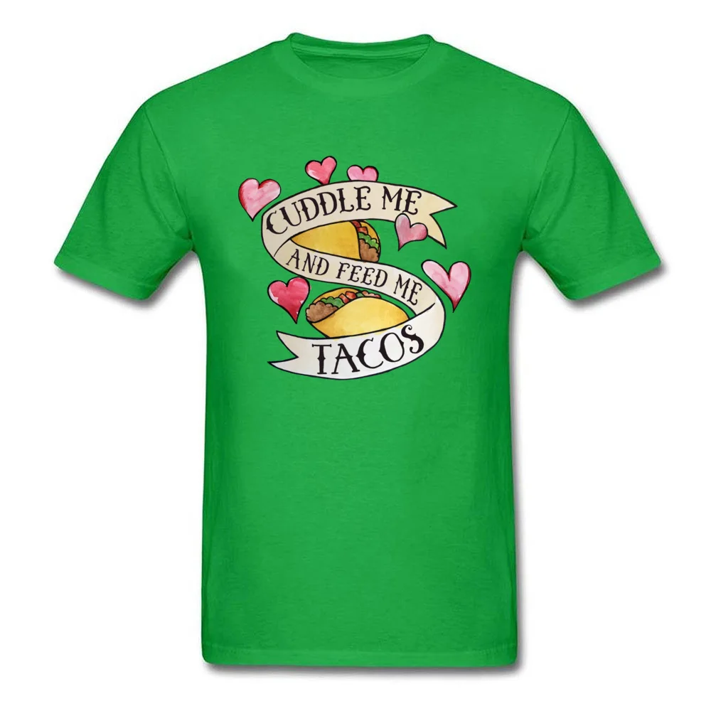Cuddle me and Feed me Tacos_green