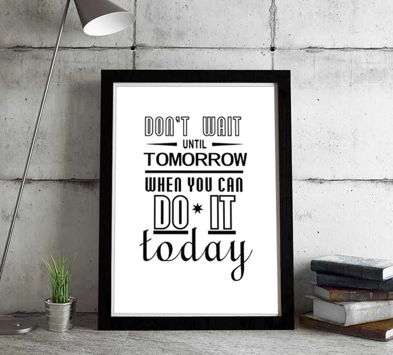 Don T Wait Inspirational Quote Typographic Picture Motivational Don T Wait Inspirational Quote Typographic Picture Motivational Office Poster Printable Canvas Wall Art Home Decor In Painting Calligraphy From