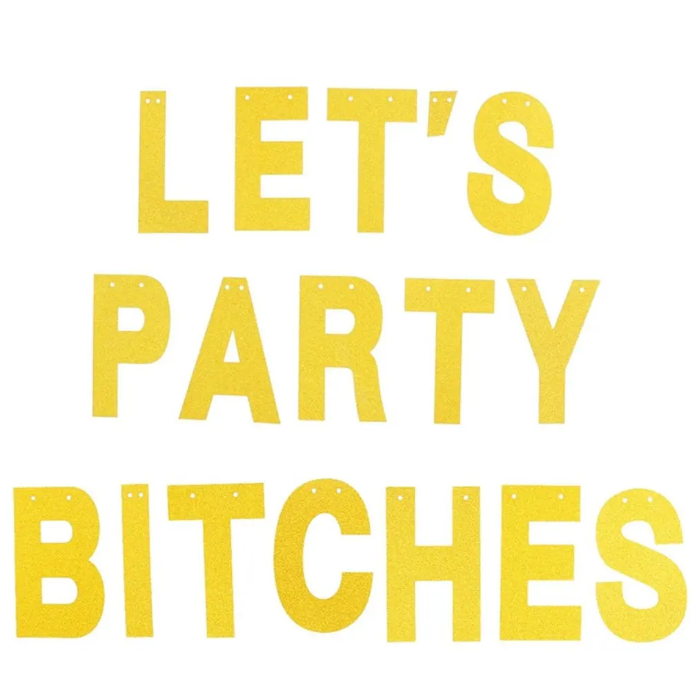 Let's party bitches декоративные свадебные баннеры флаг потяните украшение из картона