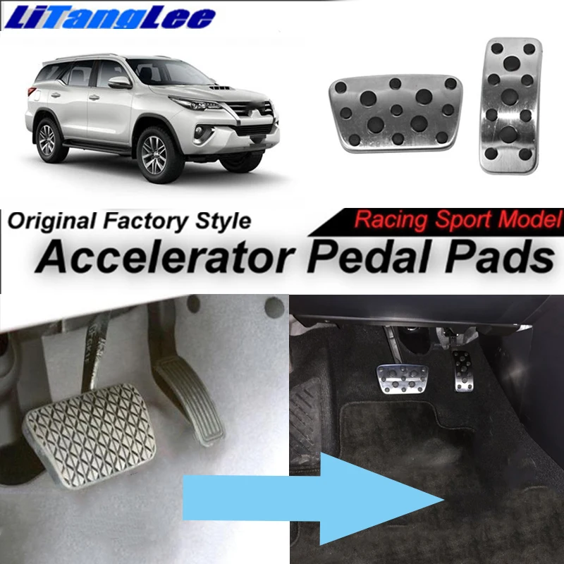 

LitangLee Car Accelerator Pedal Pad Cover Foot Throttle Pedal Cover Sport Racing Model For TOYOTA Fortuner SWA AN150 160 AT LHD