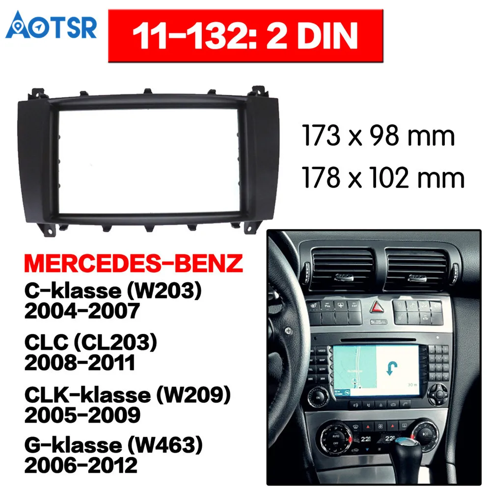 2 din Fascia стерео монтажный адаптер fascia Для BENZ C CLASS (W203) 2004-2007 для CLK-klase (W209)2005-2009 рамка |