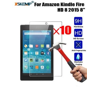 

XSKEMP 10Pcs/Lot 9H Real Tempered Glass Screen Protector Film For Kindle fire HD8 2015 Ultra Clear 0.3mm Tablet Protective Guard