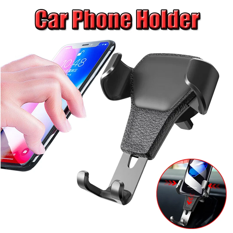 

Car Phone Holder air Air Vent Mount Stand Smartphone Gravity Bracket For iPhone Samsung Huawei Xiaomi Redmi Mobile Phone Holder