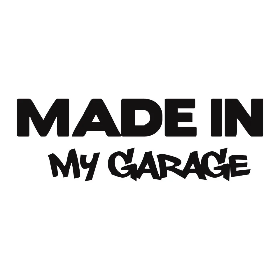 Cunymagos MADE IN MY GARAGE Funny Car Styling Car Stickers Decal Car Styling Motorcycle Body Cool Covers Car Styling 17.85 (5)