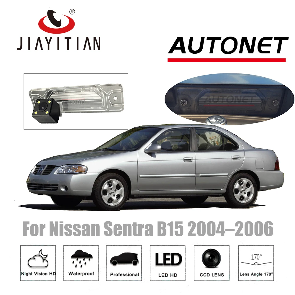 JiaYiTian rear view camera For Nissan Sentra B15 2004 2005 2006 SE R Spec V CCD