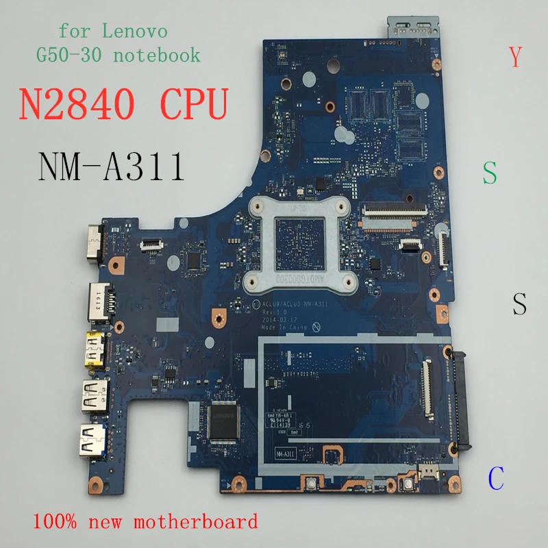 

100% new NM-A311 mainboard for Lenovo G50-30 laptop PC motherboard for intel n2820 n2830 n2840 CPU Use ddr3l low voltage memory