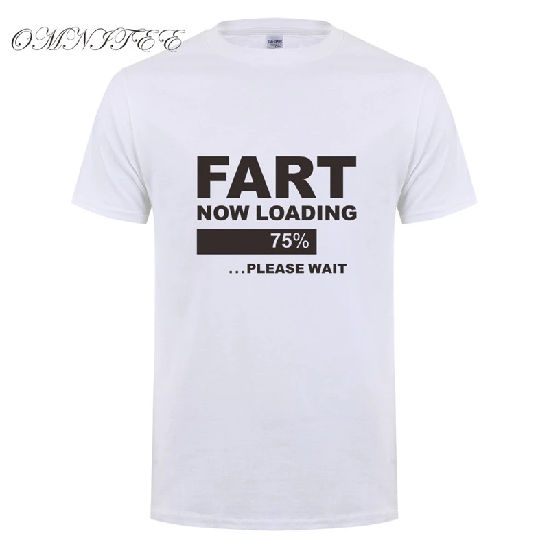 Omnitee New Summer Style Fart Now Loading T Shirt Men Cool Printed Shirts Short Sleeve Cotton Humor Gift T Shirts Tops Ot 721 T Shirt Top T Shirt Menshirt Short Sleeve Aliexpress
