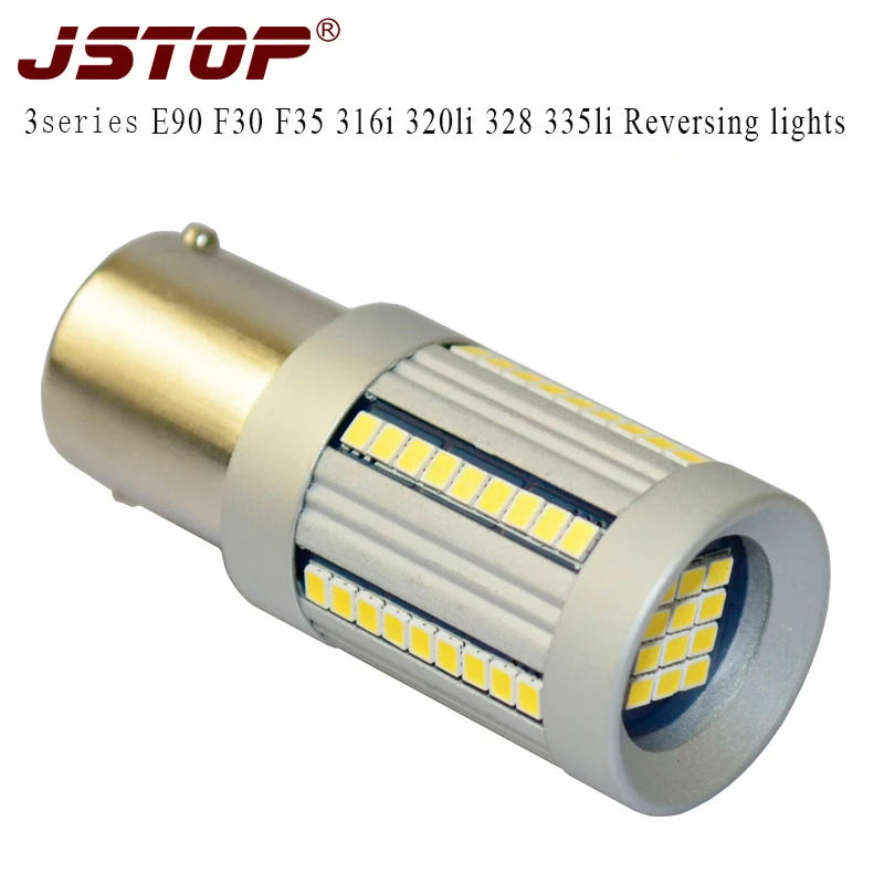 

JSTOP 3series E90 F30 F35 316i 320li 328 335li led Reversing lights P21W 6000k led lamp 12v BA15S 1156 auto Canbus Reverse bulbs