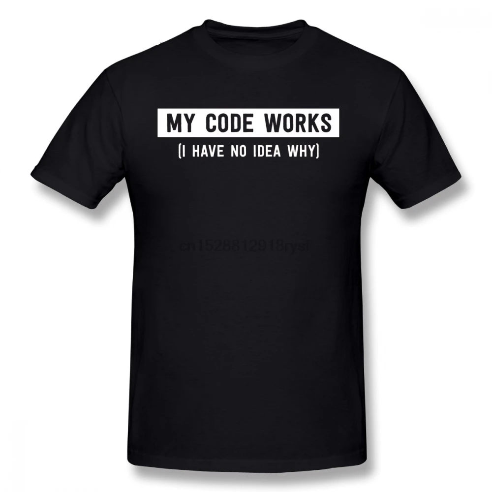 

Php T Shirt My Code Works I Have No Idea Why T-Shirt Men Letter Print Casual Tee ShirtOversized Tshirt Big T Shirts Plus Size