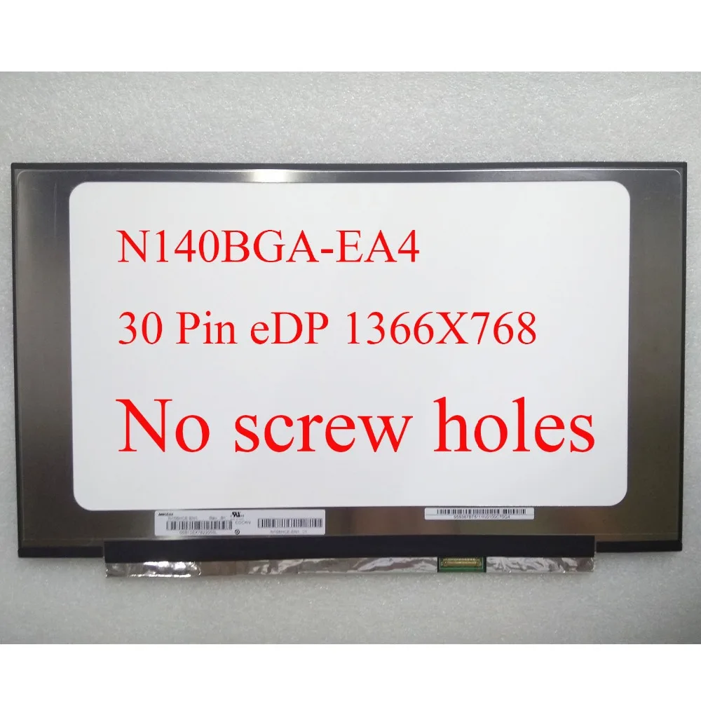 Dalle écran LCD N140BGA-EB4 Rev.C1 14″ LED – HD 1366×768 – 30 Pins 20mm – DisplaySeek