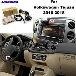 Liandlee Парковка камера интерфейс Обратный Резервное копирование парк наборы для Volkswagen VM Tiguan 2016 ~ 2018 Оригинальный дисплей обновлен