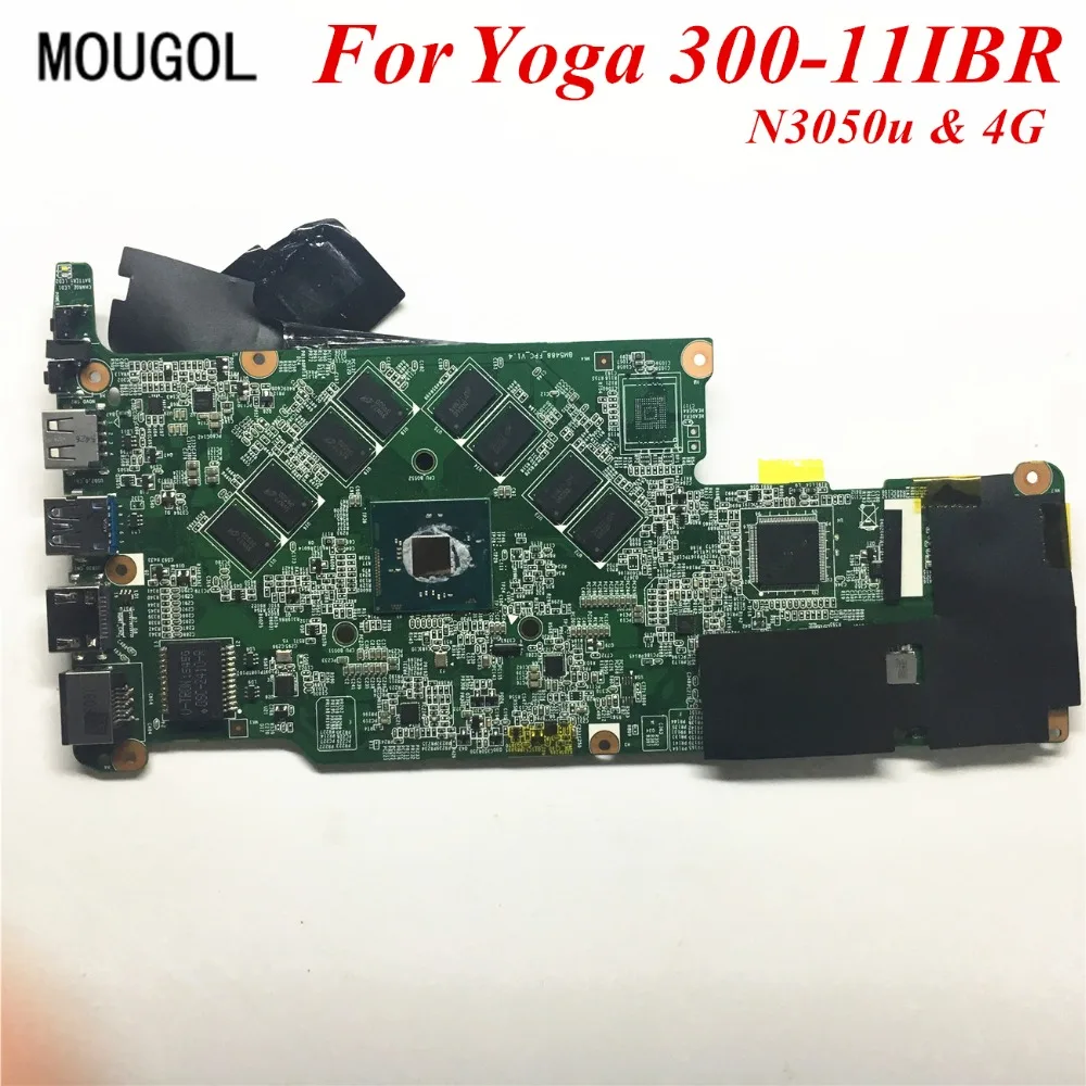 

MOUGOL A+ Quality mainboard For Lenovo For Yoga 300-11IBR Laptop motherboard N3050u 4 GB 5B20K13586 100% Tested