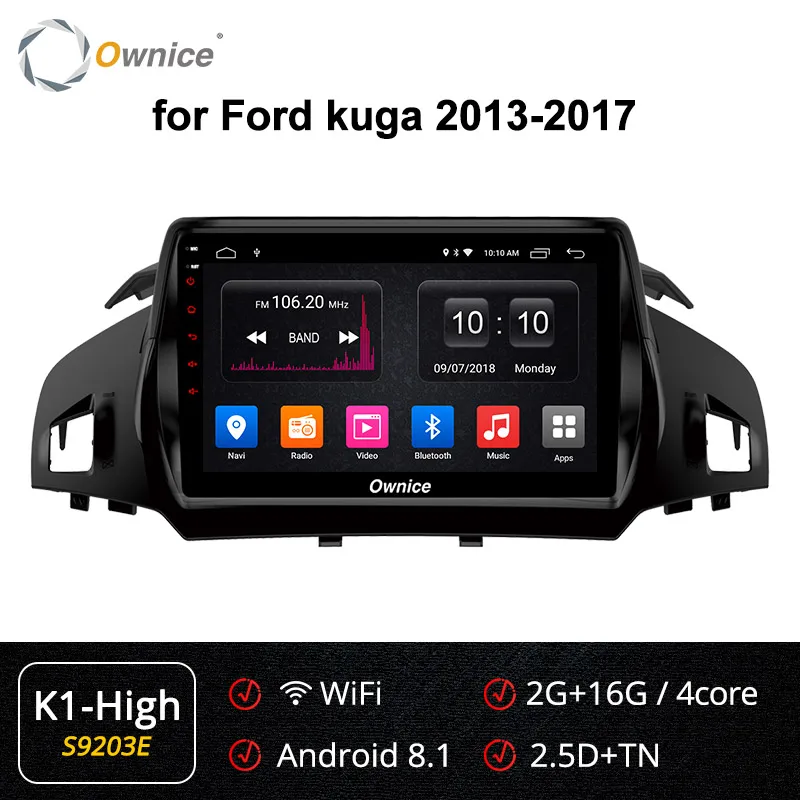 S9203 K1-High Ownice K1 K2 K3 K5 K6 Восьмиядерный Android 9,0 автомобильный Радио плеер gps Navi для Ford Kuga 2013- 4G LTE DSP 360 Panorama - Цвет: S9203 K1-High