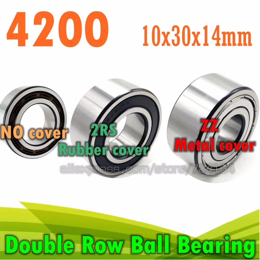 

10*30*14 10x30x14 mm Double Row Ball Bearing 4200 zz 2rs 4200A zz 2rs 4200A-2RS 4200-B-2RSR-TVH Long-Lifetime Free shipping