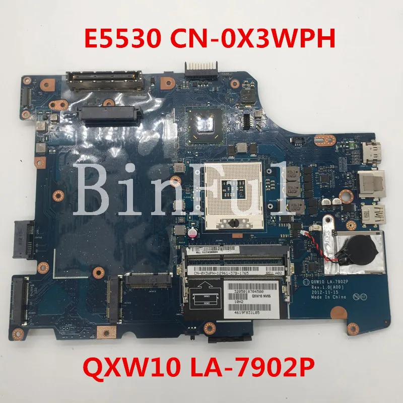 Высокое качество для E5530 материнская плата ноутбука CN-0X3WPH 0X3WPH X3WPH QXW10 LA-7902P HM76 100%