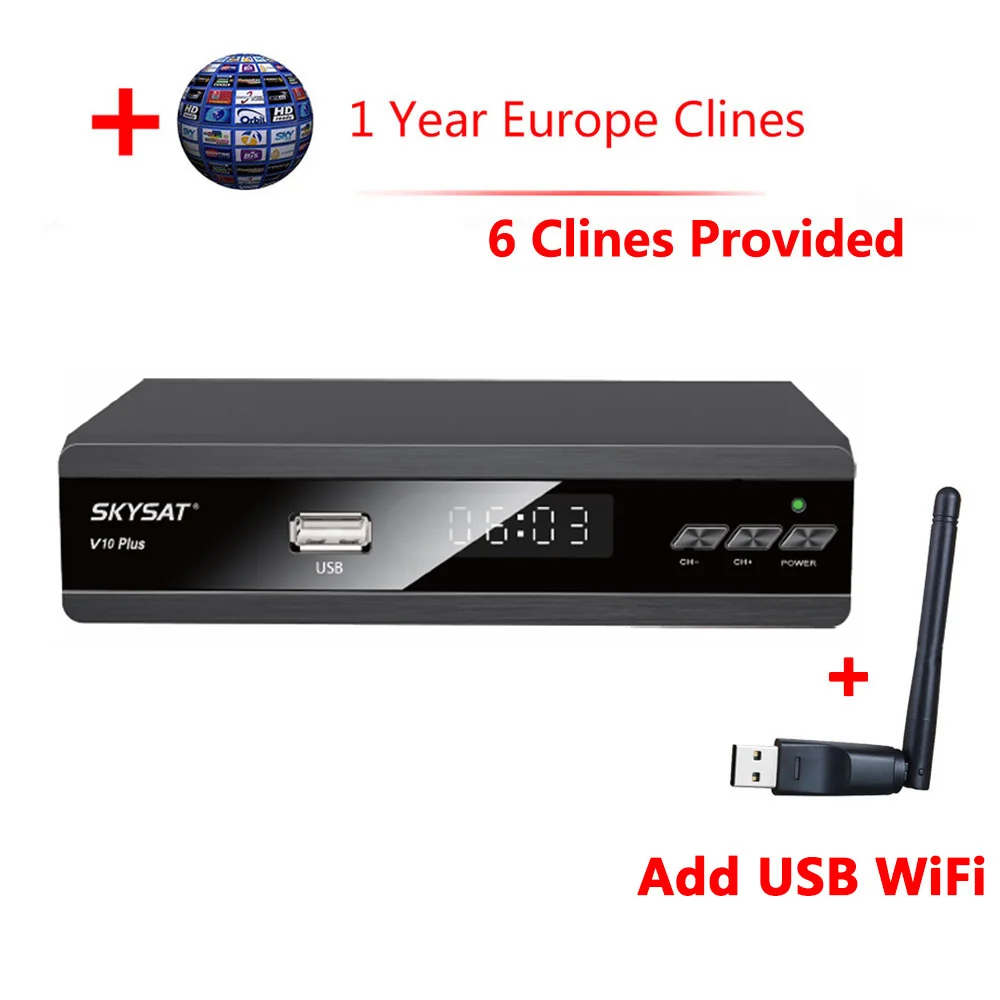 SKYSAT V10 плюс DVB-S2 спутниковый ресивер Поддержка CCCam Cline Newcamd Youtube PowerVu IP tv M3U Xtream-коды HD Цифровое ТВ Тернер - Цвет: 1 year 6 Clines wifi