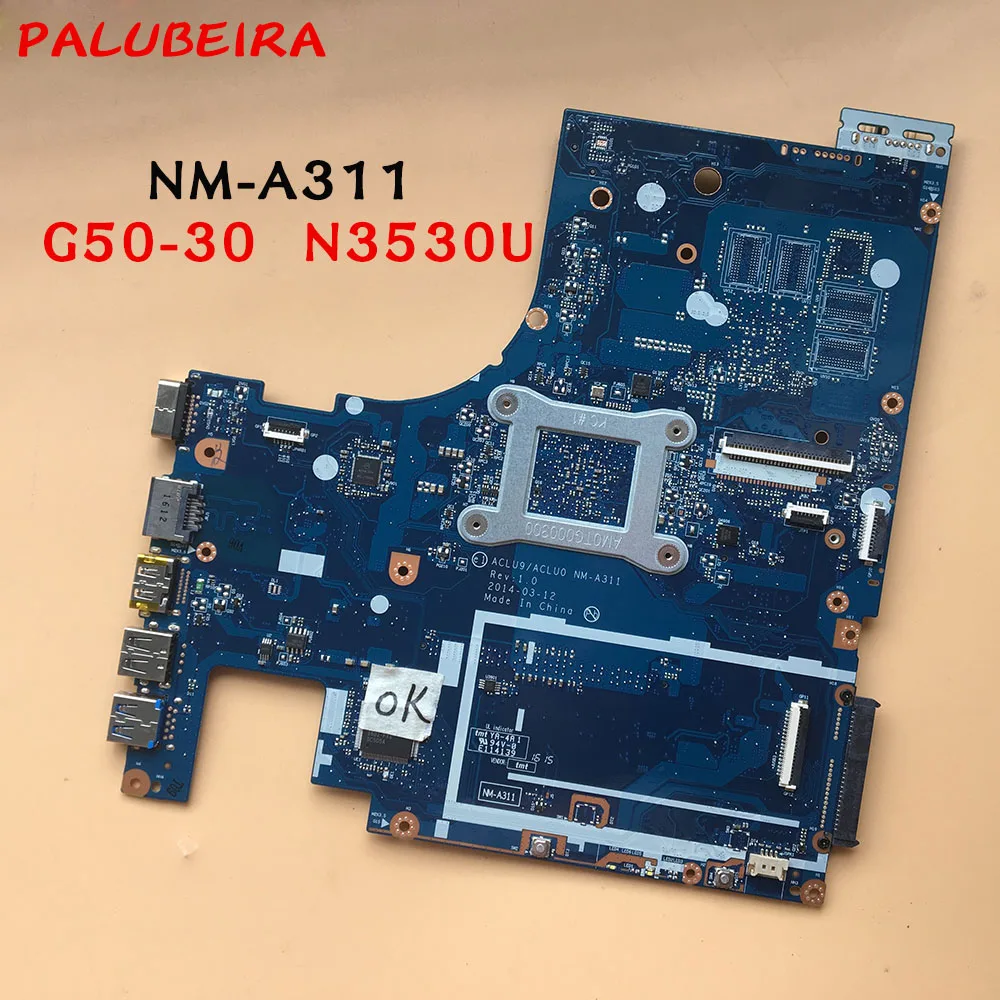 PALUBEIRA NM-A311 для Lenovo G50-30 материнская плата с N3530 процессор 100% тестирование |