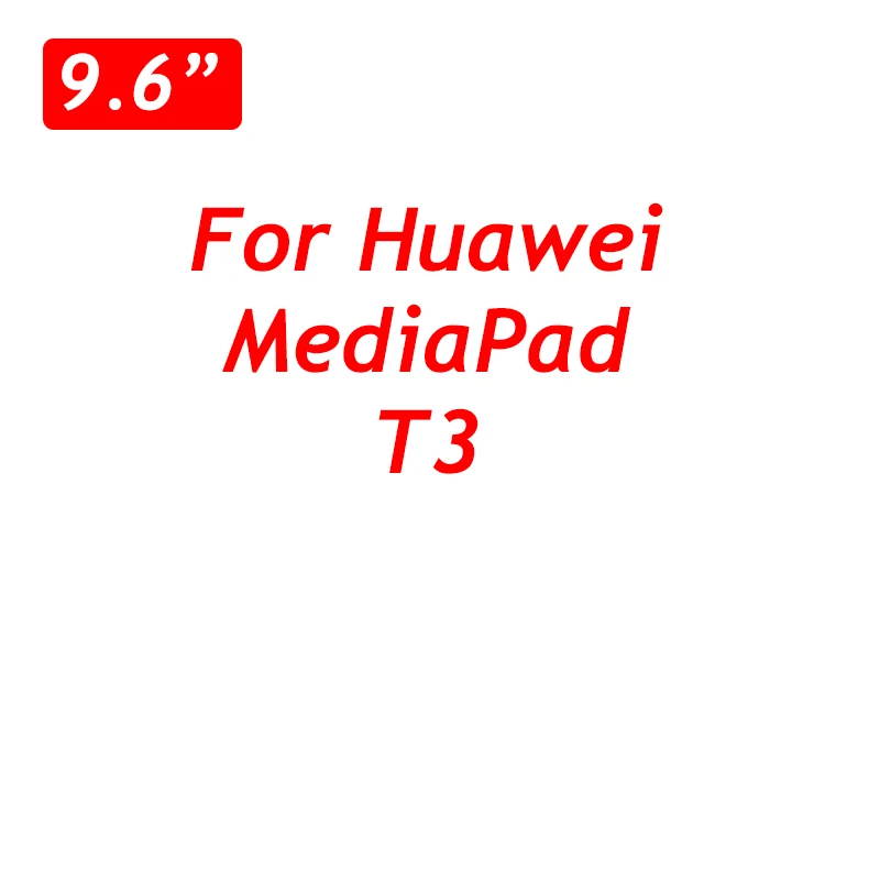 Закаленное стекло для huawei MediaPad T3 7,0 8,0 9,6 дюймов Wifi 4G версия M5 M5 Pro Tablet M3 lite 8 10 дюймов Защитная пленка для экрана - Цвет: T3 9.6inch