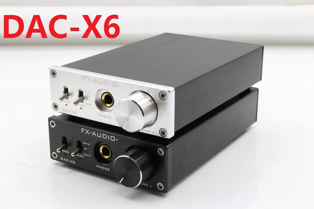 fx-аудио DAC-X6 HiFi 2,0 цифровой аудио DAC декодер вход USB/оптический/коаксиальный RCA/выход для наушников DC12V/1.5A адаптер питания