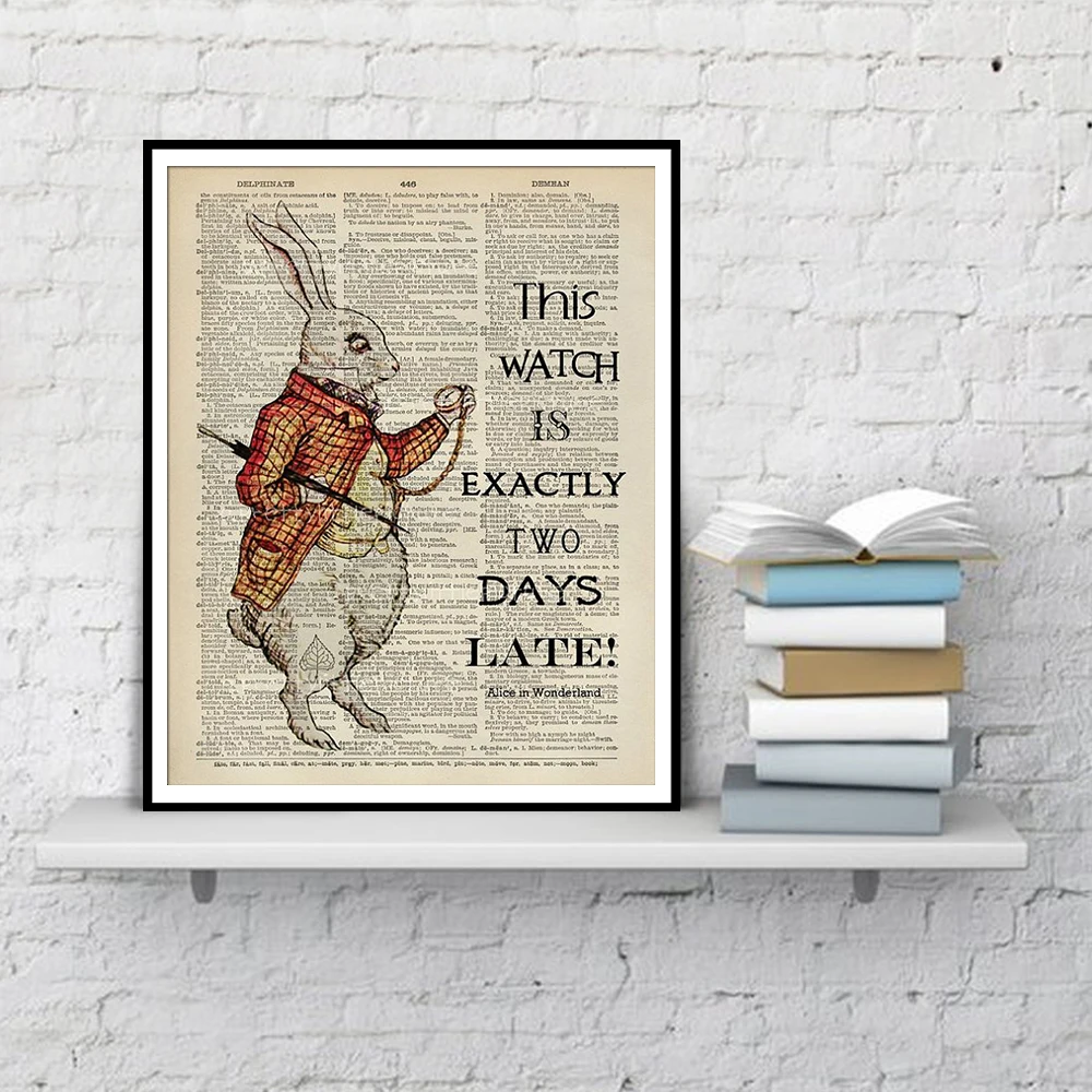 

Alice In Wonderland This Watch Is Exactly Two Days Late Dictionary Art Posters And Prints Wall Art Canvas Painting