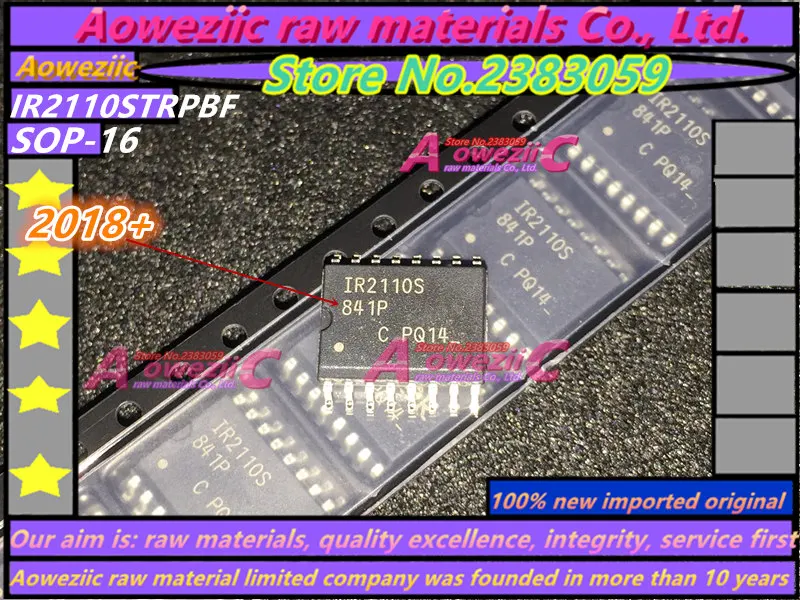 Aoweziic+ новая импортная оригинальная IR2110S IR2110STRPBF IR2110 лапками углублением SOP-16 стороне низкого напряжения Драйвер IC