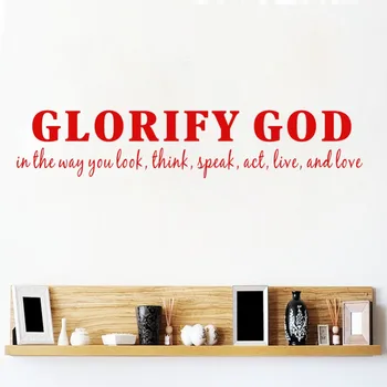 

Glorify God in the Way You Look Christian Quotes Wall Decal Sticker Living Room Home Decor