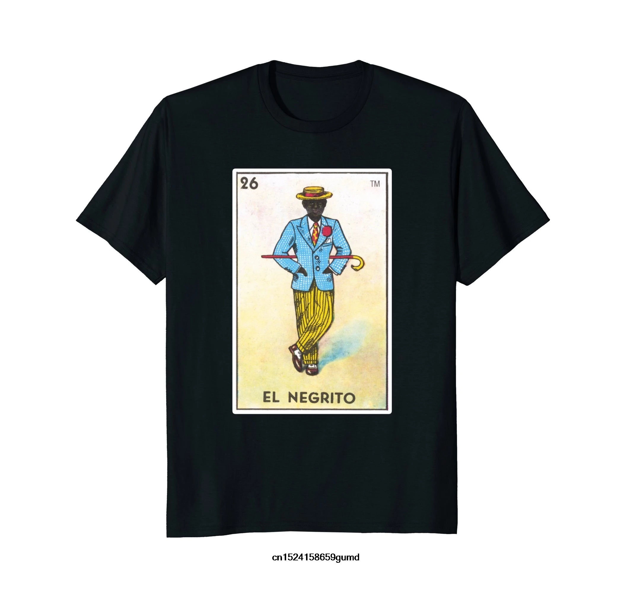 

Funny Men t shirt Women novelty tshirt El Negrito Card Loteria Shirt Mexican Bingo Tarot T-Shirt