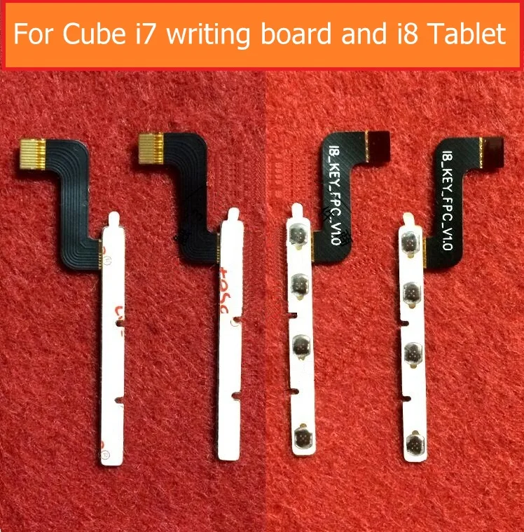 

100% Original switch on off Power Volume button Flex cable For CUBE i7 i8 tablet conductive flex with sticker replacement parts