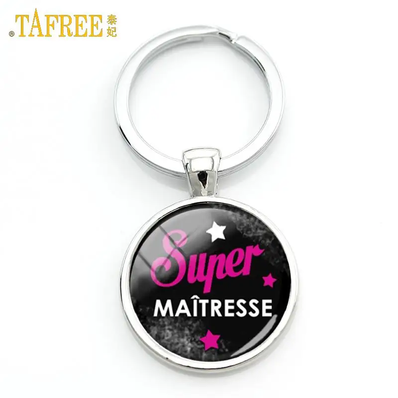 TAFREE Super Maitresse брелок для ключей meilleure maitresse du monde стеклянный купол merci брелок держатель для ключей для учителя Ювелирные изделия Подарки H108