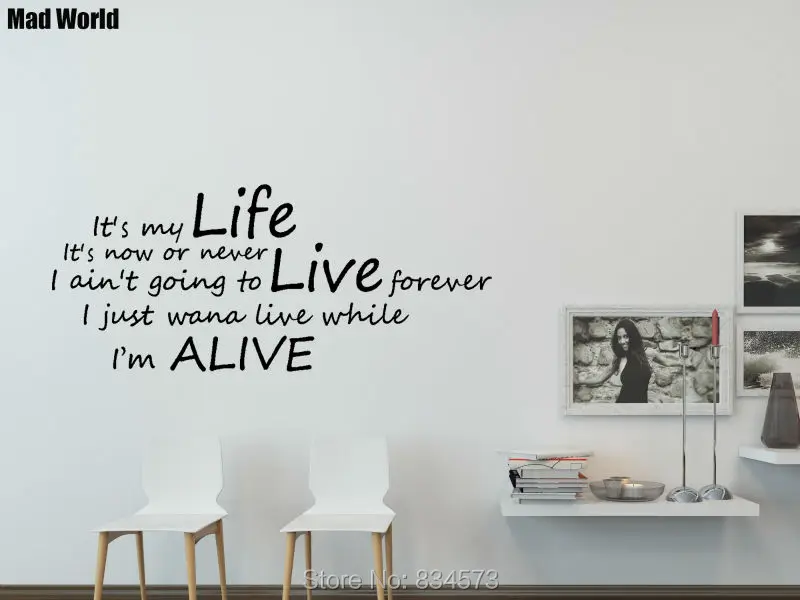 Mundo Loco Es Mi Vida Es Ahora O Nunca Letras De La Pared