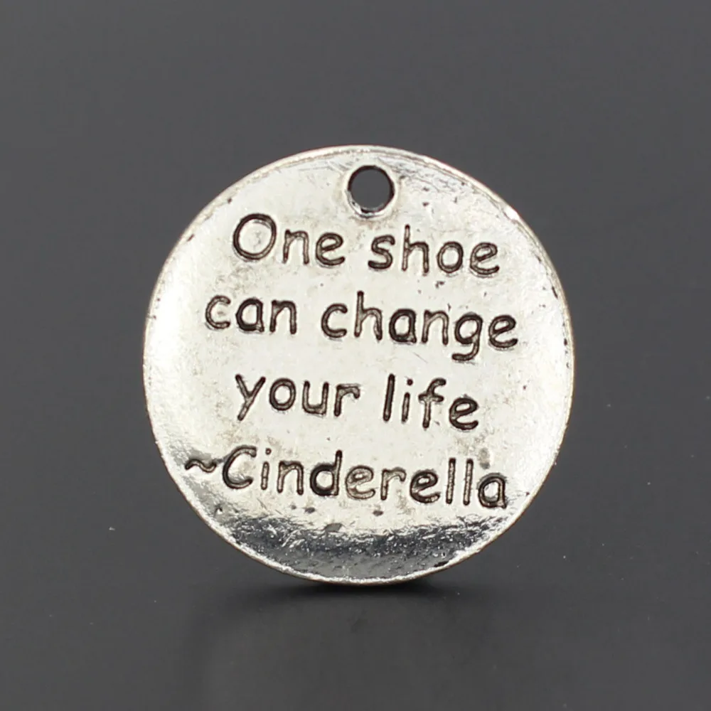 25 2mm e shoe can change your life cinderell Alloy DIY Charms China