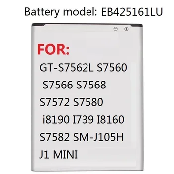 

Battery EB425161LU For Samsung GT-S7562L S7560 S7566 S7568 S7572 S7580 i8190 I739 I8160 S7582 SM-J105H J1 MINI