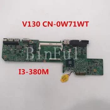 

High quality For Vostro V130 Laptop motherboard CN-0W71WT 0W71WT W71WT 10251-2 48.4M101.021 With I3-380M CPU 100% full Tested