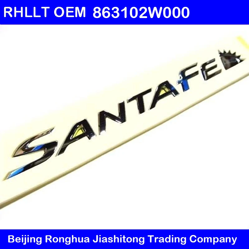 OEM задняя 863102W000 эмблема с надписью SANTA FE для HYUNDAI Santa Fe SPORT 2013 2016|Эмблемы| |