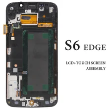 Phone Replacement Part Screen For Samsung Galaxy S6 Edge LCD Display With Frame AMOLED G925 G925A G925F G925I Pantalla Assembly
