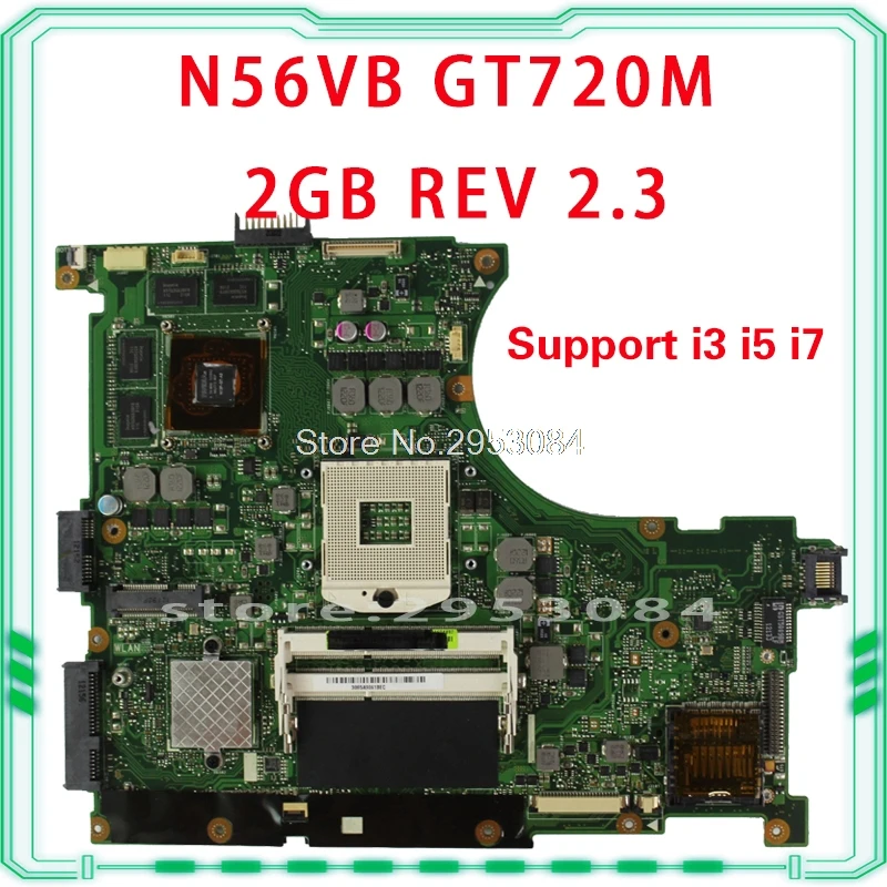 

For Asus n56vm Rev 2.3 laptop motherboard Fit N56VM N56VJ N56VZ N56VB non-integrated N13P-GE-OP-A2 GT720M 2GB system motherboard