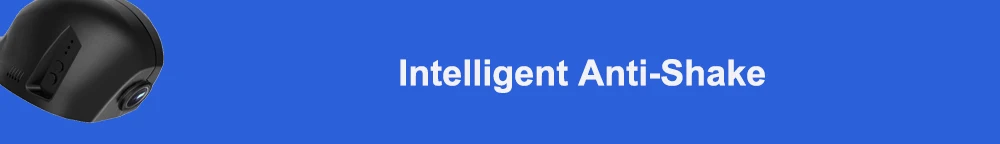Intelligent anti-shake 