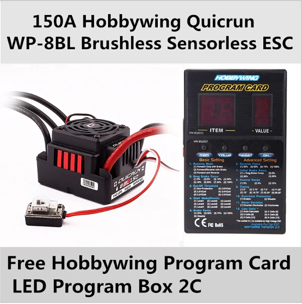 

Brand New waterproof 150A Hobbywing Quicrun WP-8BL 150 Brushless Sensorless ESC Speed Controller For 1/8RC Cars+LED Program Box