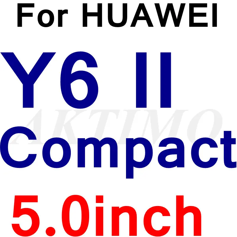 0,26 мм защита для экрана из закаленного стекла для HUAWEI Honor 5A LYO-L21 Y3 Y5 Y6 II 4C Pro P8 P9 P10 Lite Nova Young чехол - Цвет: Y6 II Compact