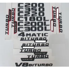 Mercedes Benz C sınıfı için C43 C63 AMG 200 C220 C260 C300 C320 C350 4MATIC CDI gövde amblem rozeti siyah harfler amblemleri W204 W205