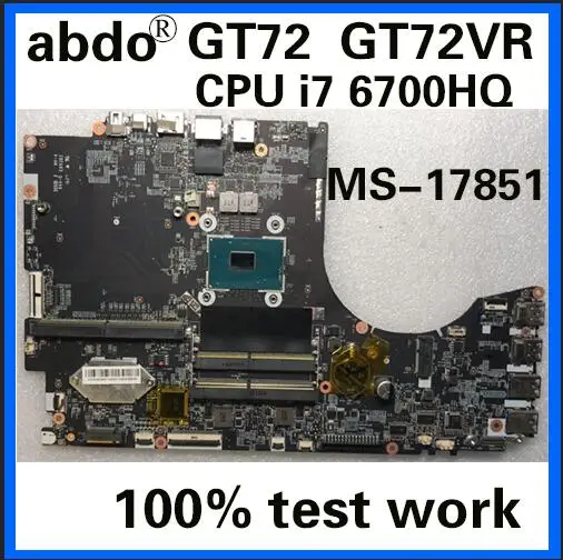 Abdo MS 17851 VER: 1 0 материнская плата для MSI GT72 GT72RV ноутбука i7 6700HQ DDR4 100% протестированная