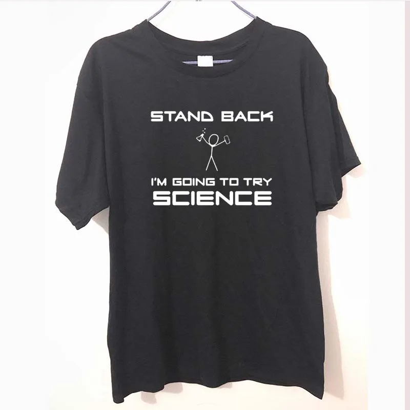 

STAND BACK I'm Going to Try SCIENCE T Shirt Tee Funny Humor Chemistry Chemical Unisex T Shirt Men
