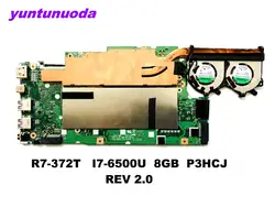 Оригинальный Для ACER R7-372T материнская плата для ноутбука R7-372T I7-6500U 8 GB P3HCJ REV 2,0 тестирование Хорошо Бесплатная доставка