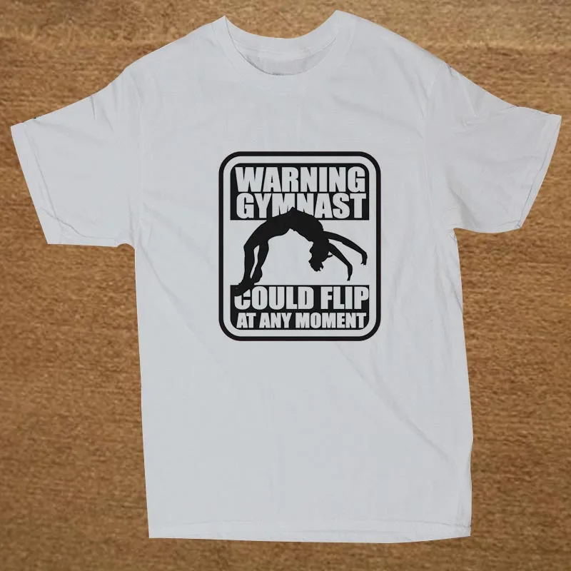 

Summer New Warning Gymnast Could Flip at any Moment T Shirt Men Short Sleeve Printed O-neck Cotton Cartoon T-shirt Tops