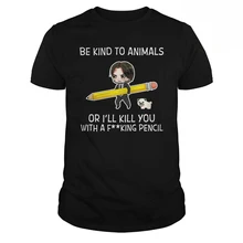 John Wick Be kind To animals или Kill You с F Cking пенал Футболка с принтом Мужская Летняя стильная модная футболка