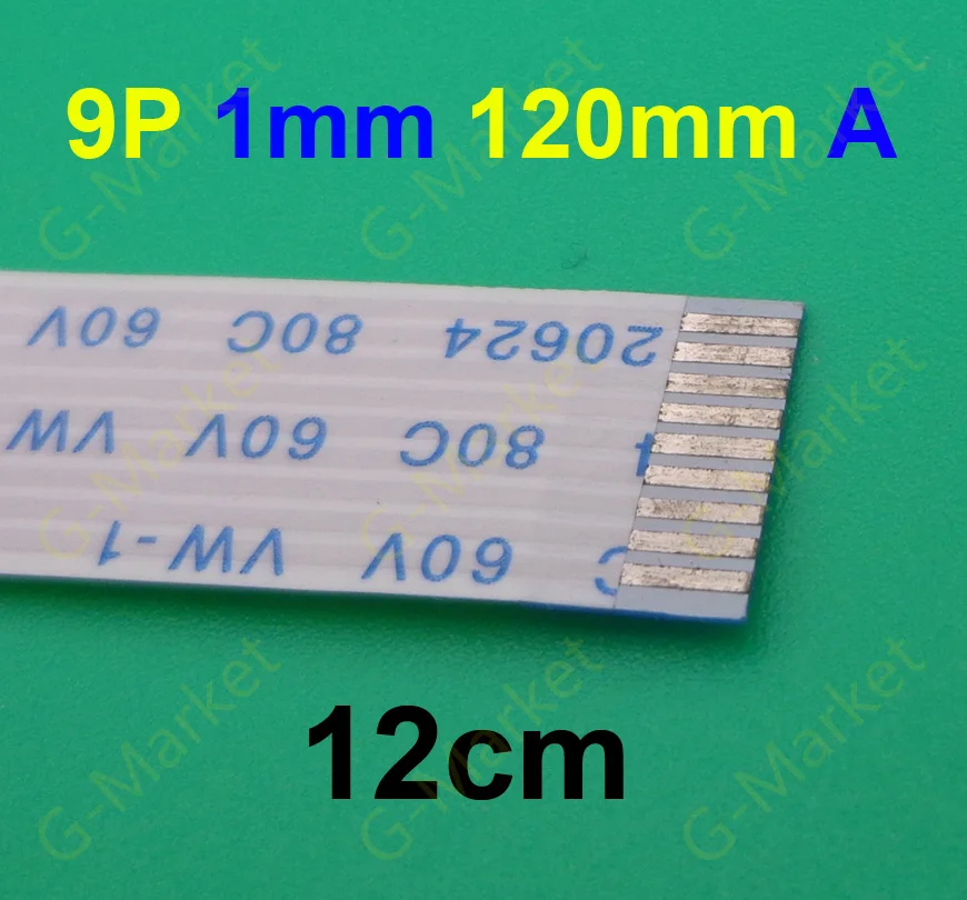 

1pcs 9pin FFC FPC flat flexible cable 1.0mm pitch 9 pin A Forward Length 120mm Ribbon Flex Cable AWM 20624 80C 60V VW-1