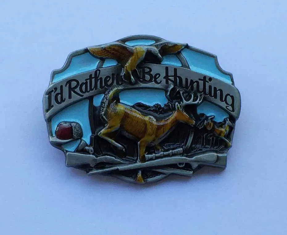 

I'd Rathel Be Hunting Western belt buckles