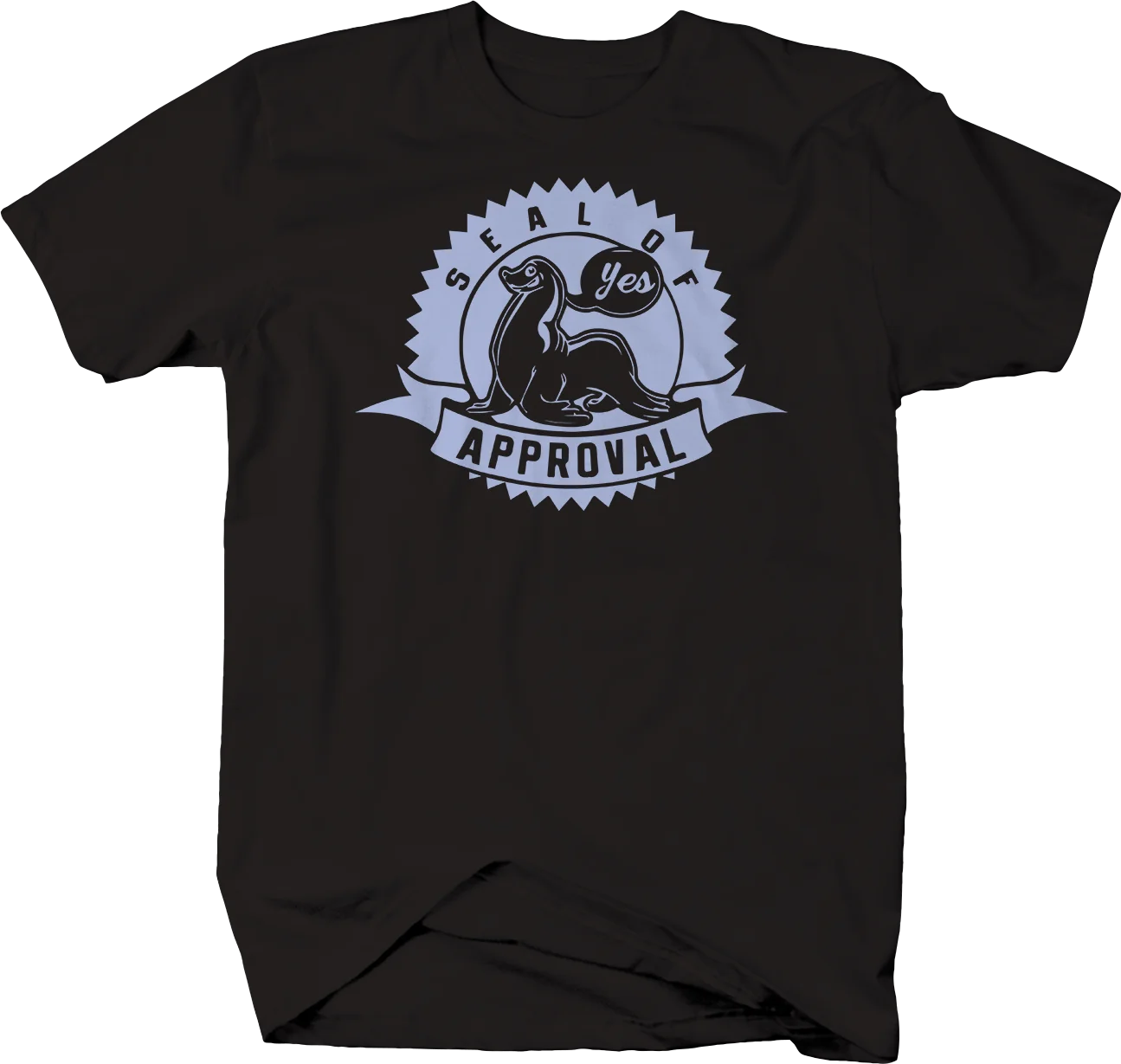 

Seal of Approval Funny T-Shirt Graphic Tees Men