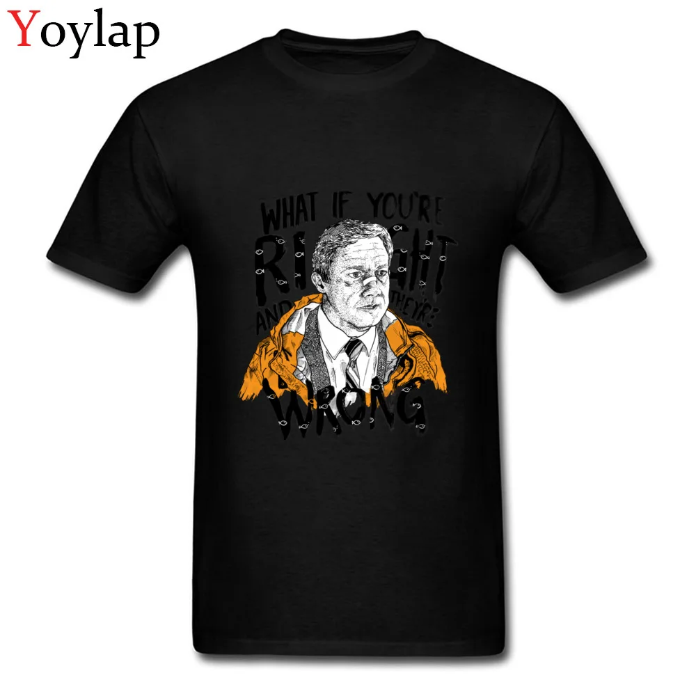 Hot Sale Student T Shirt Round Collar Summer Fall Short Sleeve Cotton Fabric Tops Tees What If Youre Right Casual Sweatshirts black