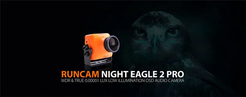 Новинка RunCam Night Eagle 2 PRO 1/1. " CMOS 2,5 мм 800TVL 0,00001 LUX 4:3 FPV камера w/встроенное OSD MIC для дрона